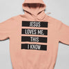 Jesus Loves Me Hoodie by Khanluxe