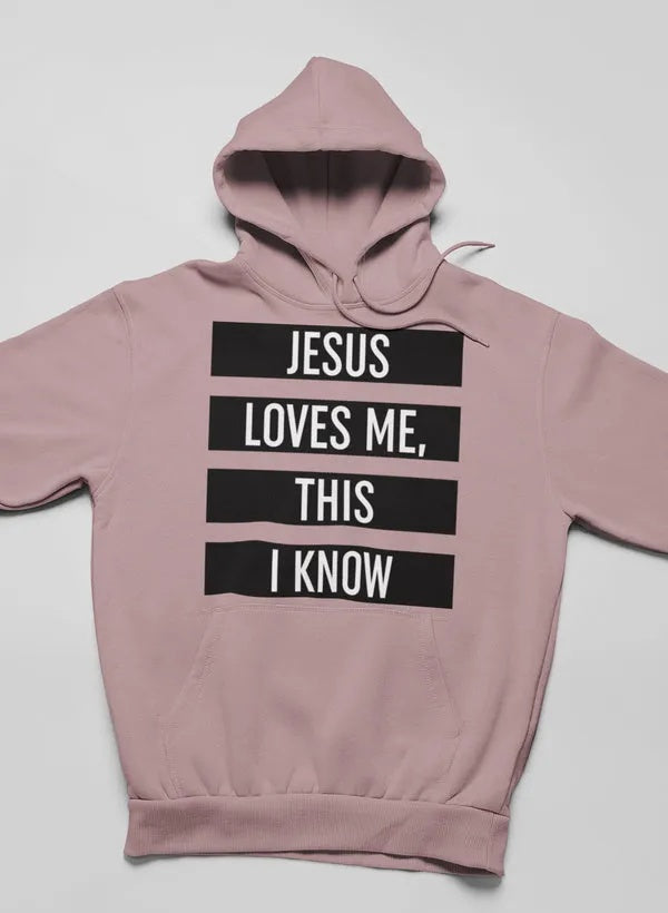 Jesus Loves Me Hoodie