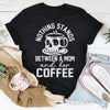 Coffee & Mom T-Shirt